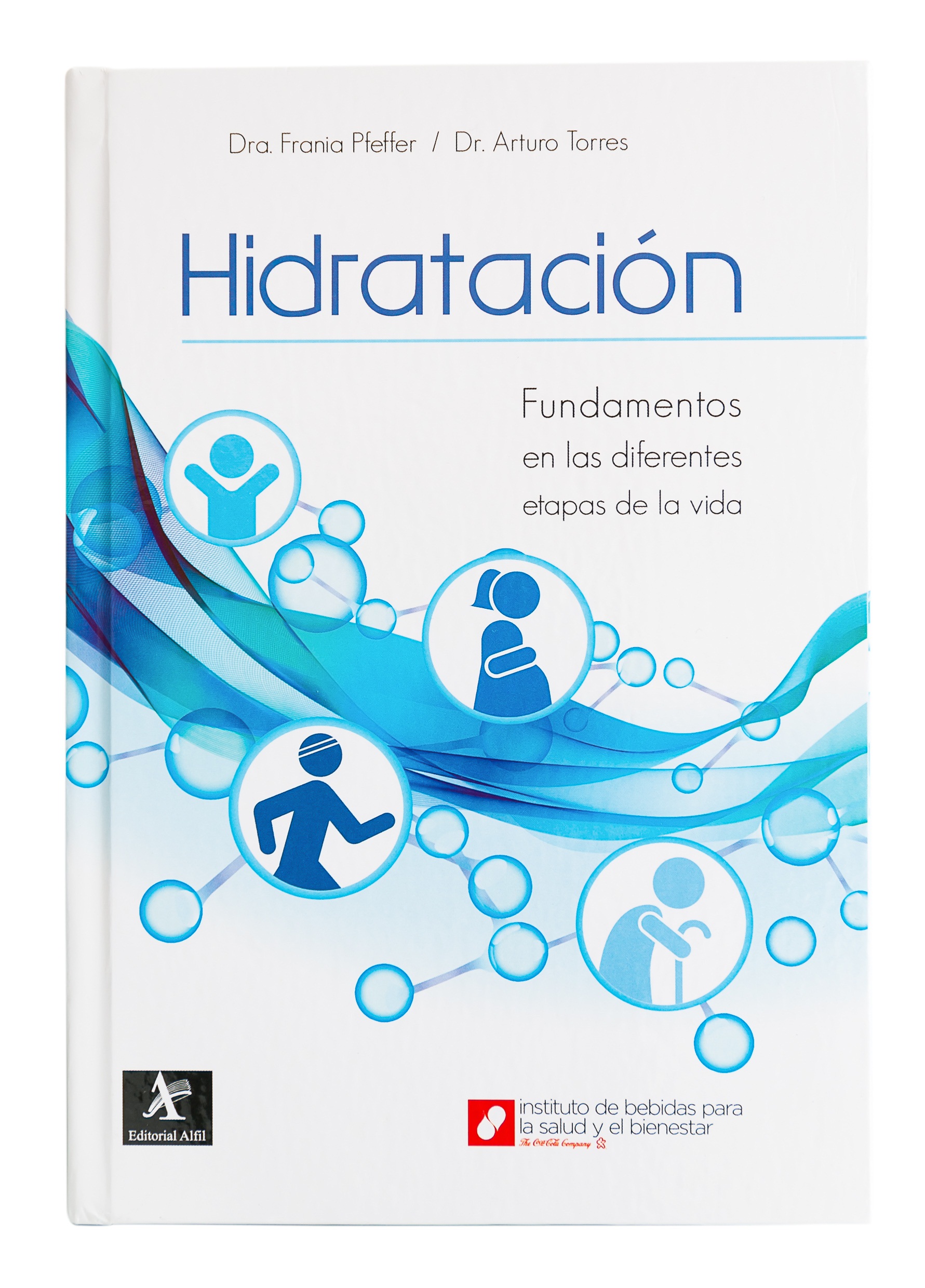 Conexion 360 | Presentan libro: Hidratación, fundamentos ...
